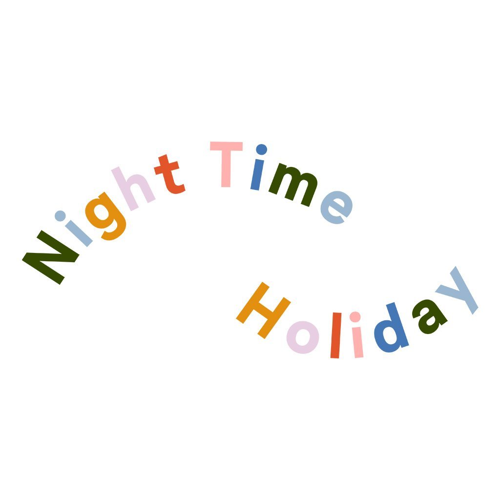 Night Time Holiday