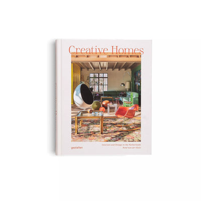 Creative Homes: Interiors and Design in the Netherlands