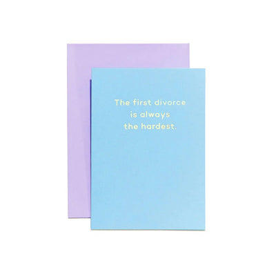 The first divorce is always the hardest - Re - leaf